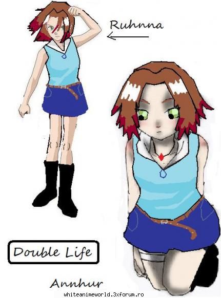 aceasta este ruhnna si annhur: double life